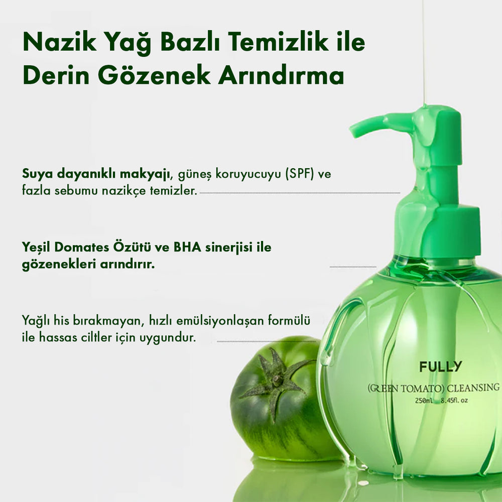 Fully Green Tomato Cleansing Oil - Temizleme Yağı 250ml