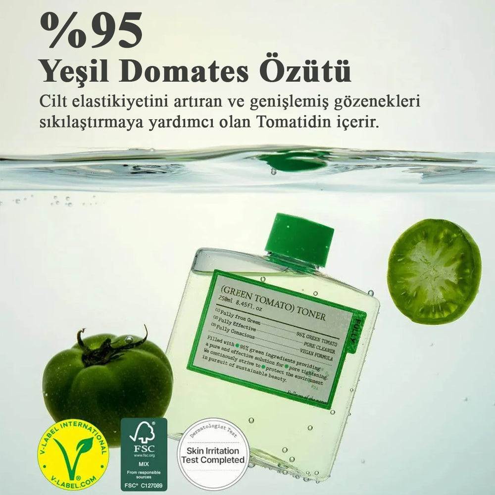 Fully Green Tomato Toner - Gözenek Sıkılaştırıcı 250ml