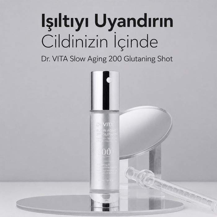 Dr.VITA Slow Aging 200 Glutaning Shot - Aydınlatıcı Serum 50 ml