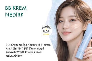 BB Krem Nedir?