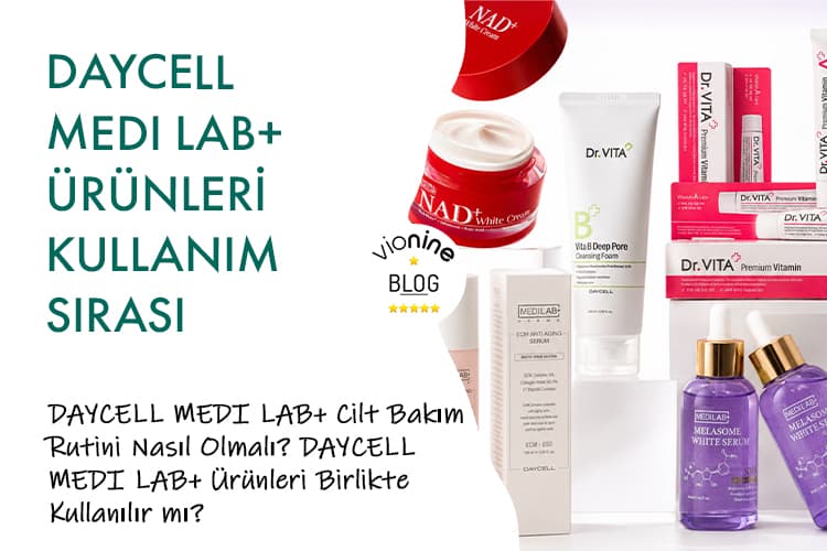 DAYCELL MEDI LAB+ Ürünleri Kullanım Sırası