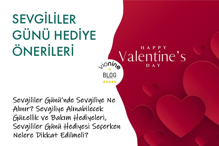 Sevgililer Günü Hediye Önerileri