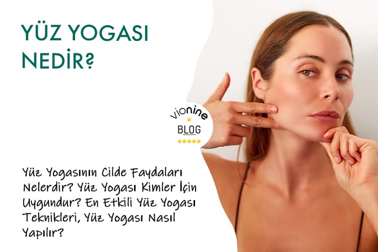 Yüz Yogası Nedir?