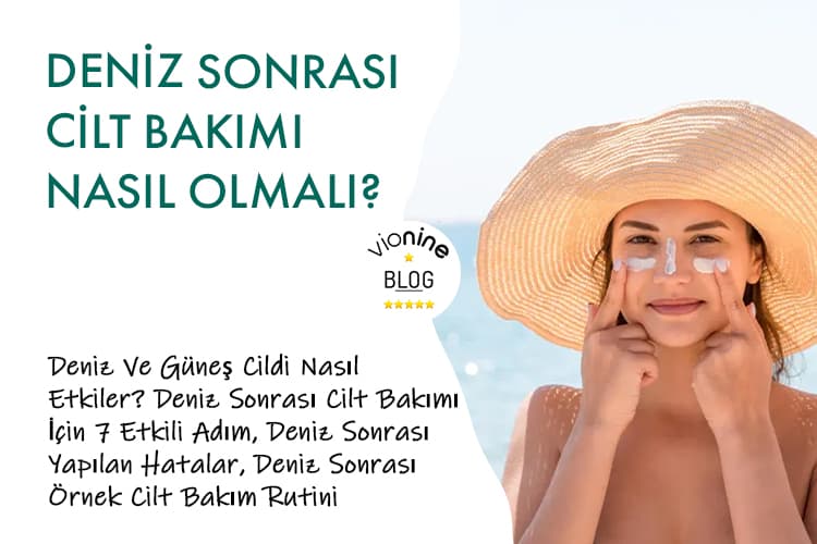 Deniz ve Güneş Cildi Nasıl Etkiler?