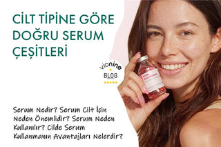 Cilt Tipine Göre Doğru Serum Çeşitleri