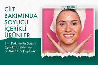 Cilt Bakımında Soyucu İçerikli Ürünler