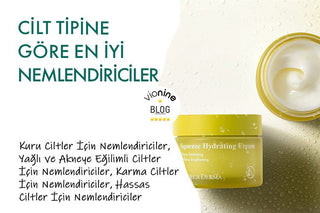 Cilt Tipine Göre En İyi Nemlendiriciler