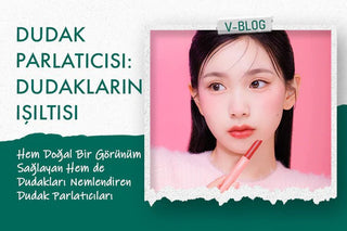 Dudak Parlatıcısı Dudakların Işıltısı