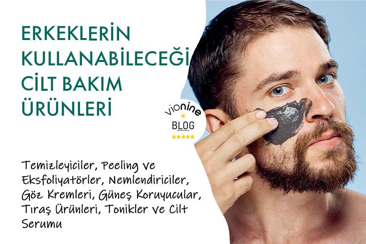 Erkeklerin Kullanabileceği Cilt Bakım Ürünleri - Vionine