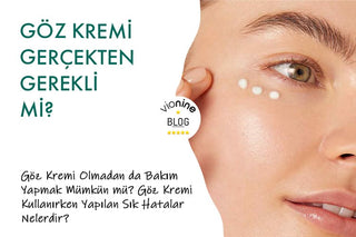 Göz Kremi Gerçekten Gerekli mi?