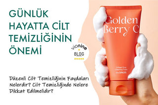Günlük Hayatta Cilt Temizliğinin Önemi