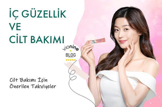 İç Güzellik ve Cilt Bakımı