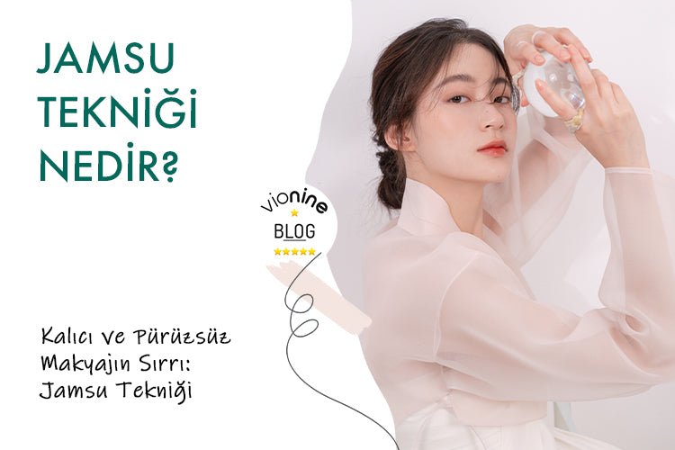 Jamsu Tekniği Nedir? - Vionine