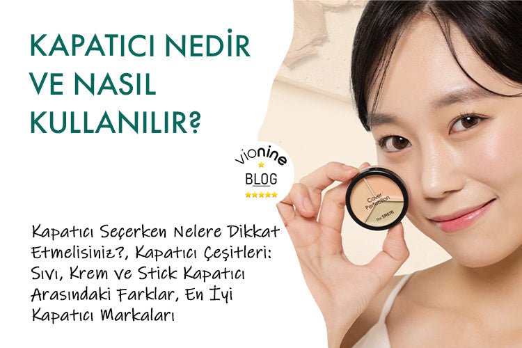 Kapatıcı Nedir ve Nasıl Kullanılır? - Vionine