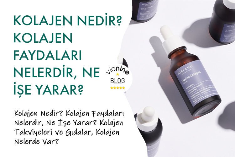 Kolajen Nedir? - Vionine
