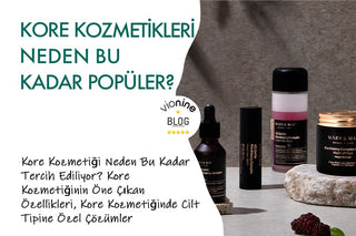 Kore Kozmetikleri Neden Bu Kadar Popüler?
