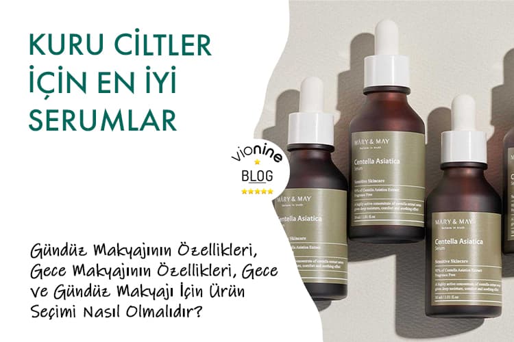 Kuru Ciltler İçin En İyi Serumlar - Vionine
