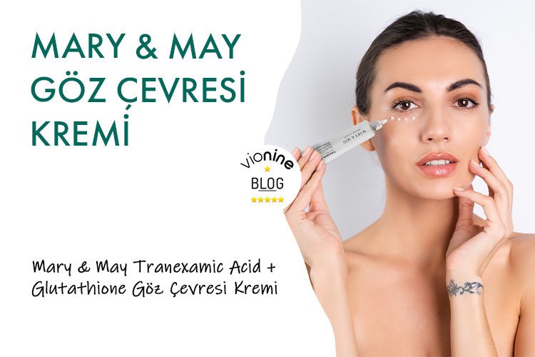 Mary May Tranexamic Acid + Glutathione Göz Çevresi Kremi - Vionine