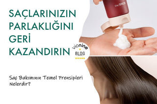 Saç Bakımının Temel Prensipleri Nelerdir