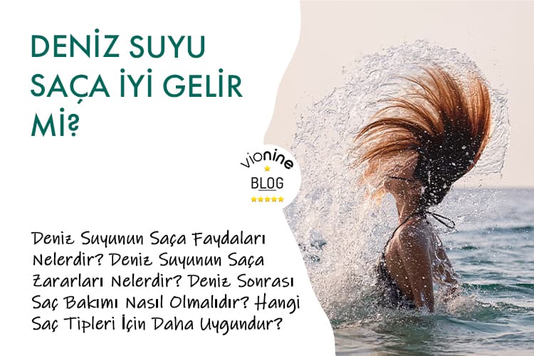 Deniz Suyu Saça İyi Gelir mi?