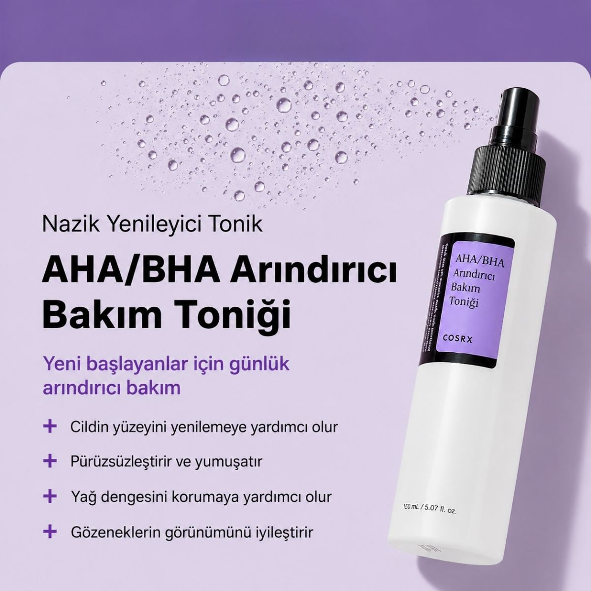 AHA & BHA gücüyle arınmış gözenekler, pürüzsüz ve dengeli cilt