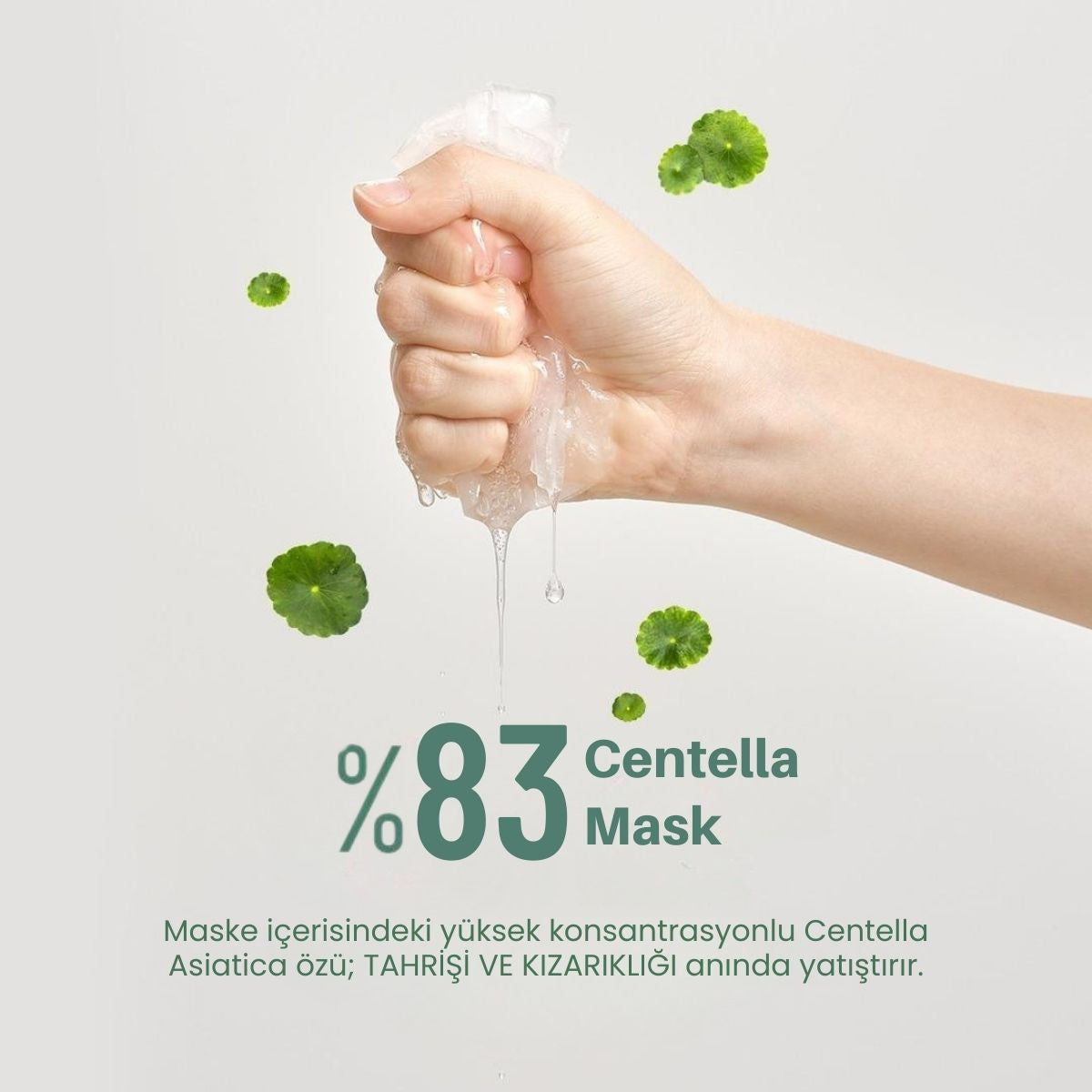 %83 Centella ile 20 dakikada yatışma, yoğun nem