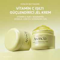 Arencia Vitamin C Glow Booster Gel Cream - Aydınlatıcı 50gr