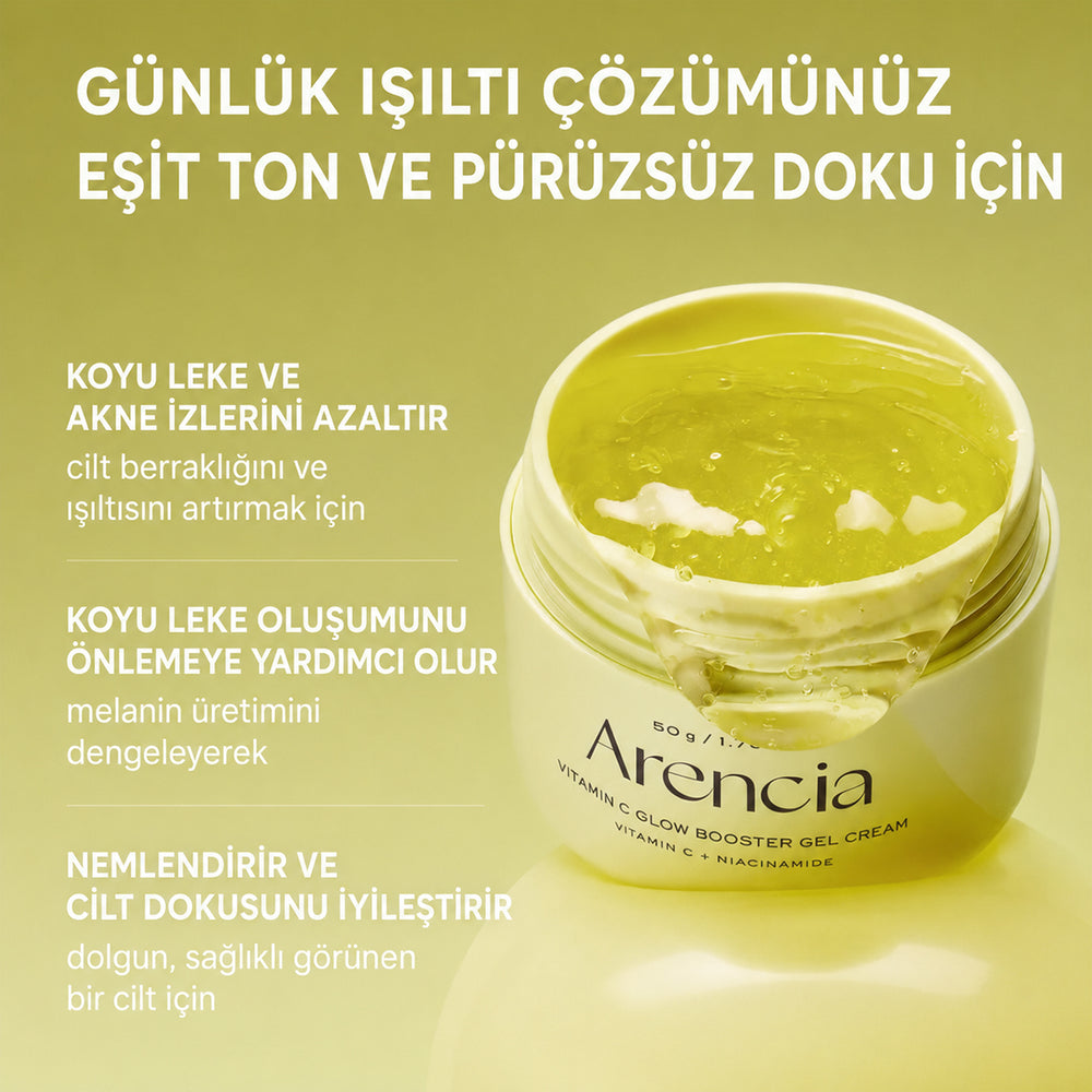 Arencia Vitamin C Glow Booster Gel Cream - Aydınlatıcı 50gr