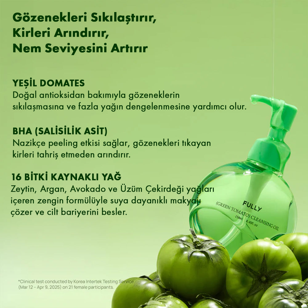 Fully Green Tomato Cleansing Oil - Temizleme Yağı 250ml