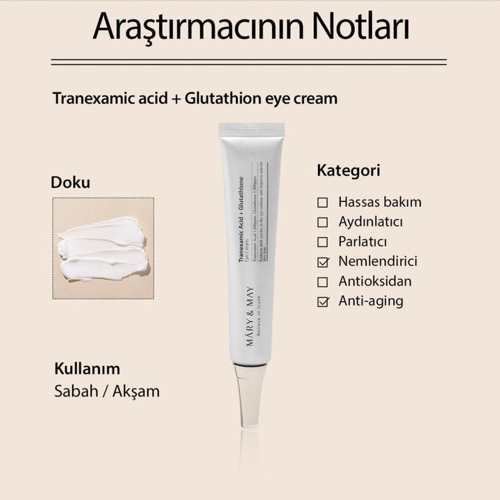 Tranexamic Acid+Glutathion Göz Çevresi Kremi 30 Gr (Kutusuzdur) - Mary & May - Vionine