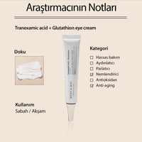 Tranexamic Acid+Glutathion Koyu Halka Karşıtı Aydınlatıcı Göz Çevresi Kremi 30 Gr - Mary & May - Vionine